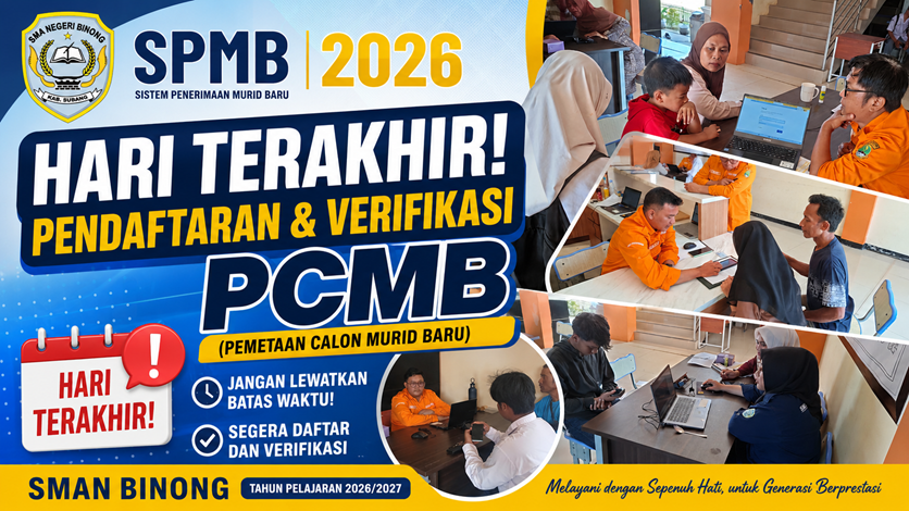 Hari Terakhir Verifikasi PCMB SMAN Binong 2026: Pendaftar Membludak Hingga 700+, Kuota Hanya 168 Siswa